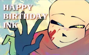 Tải video: 【Undertale动画/中文字幕】Ink's Birthday || w: flashing || collab w @neotxnic.