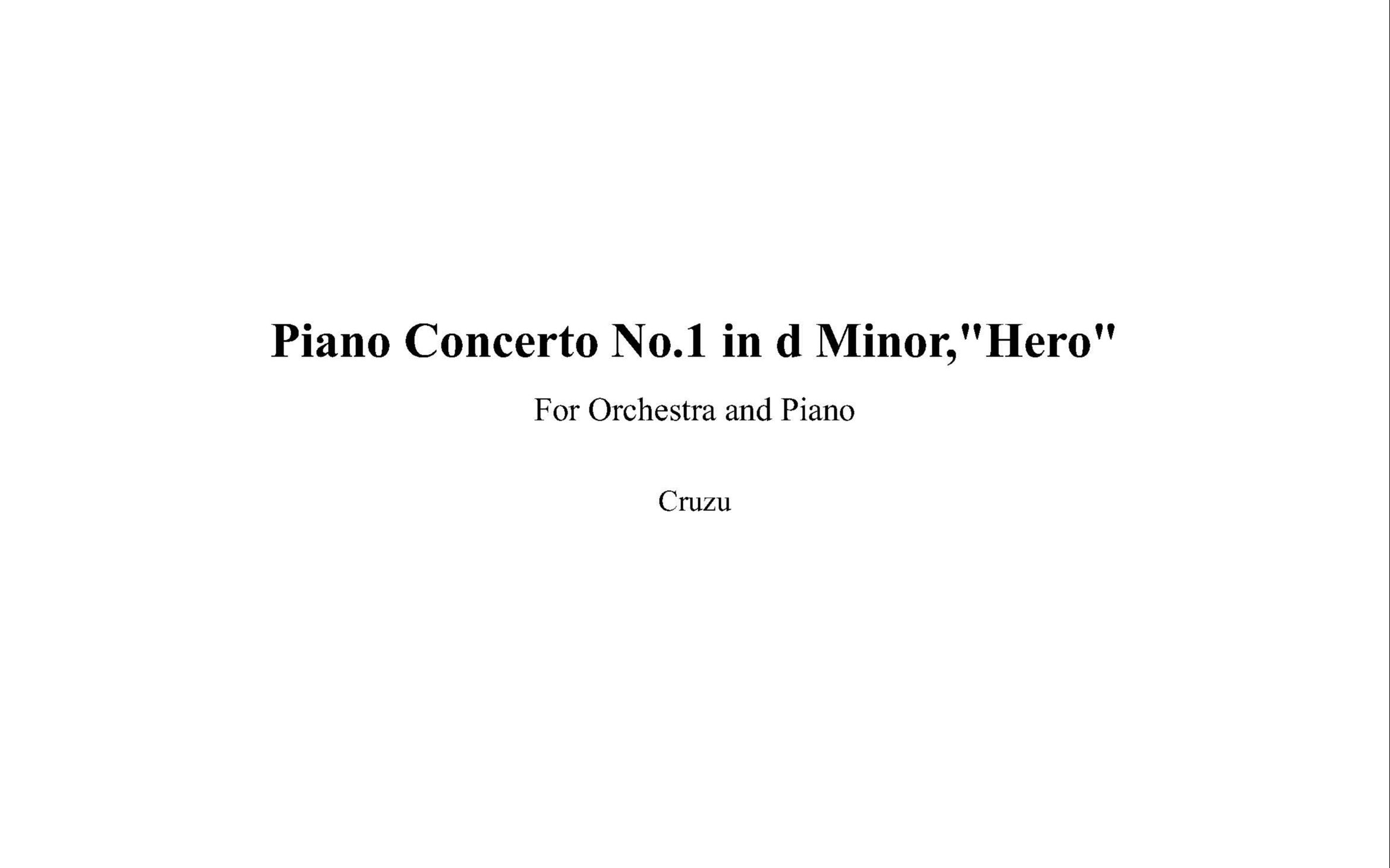 [图]【原创】Piano Concerto No.1 in d minor,"HERO" d小调第一钢琴协奏曲“英雄”第一乐章（配器完成版）