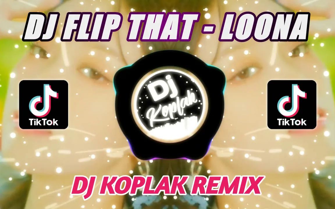 [图]【LOONA】 'FLIP THAT' FULL BASS REMIX