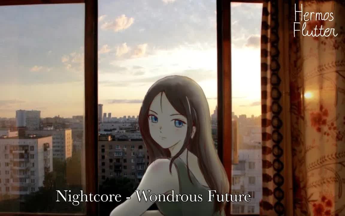 Nightcore  苏联儿歌  最美好的前途/Wondrous Future/𐟑€𐵐𚑀𐰑𐽐𞐵 𐴐𐐻𑑐𚐾哔哩哔哩bilibili