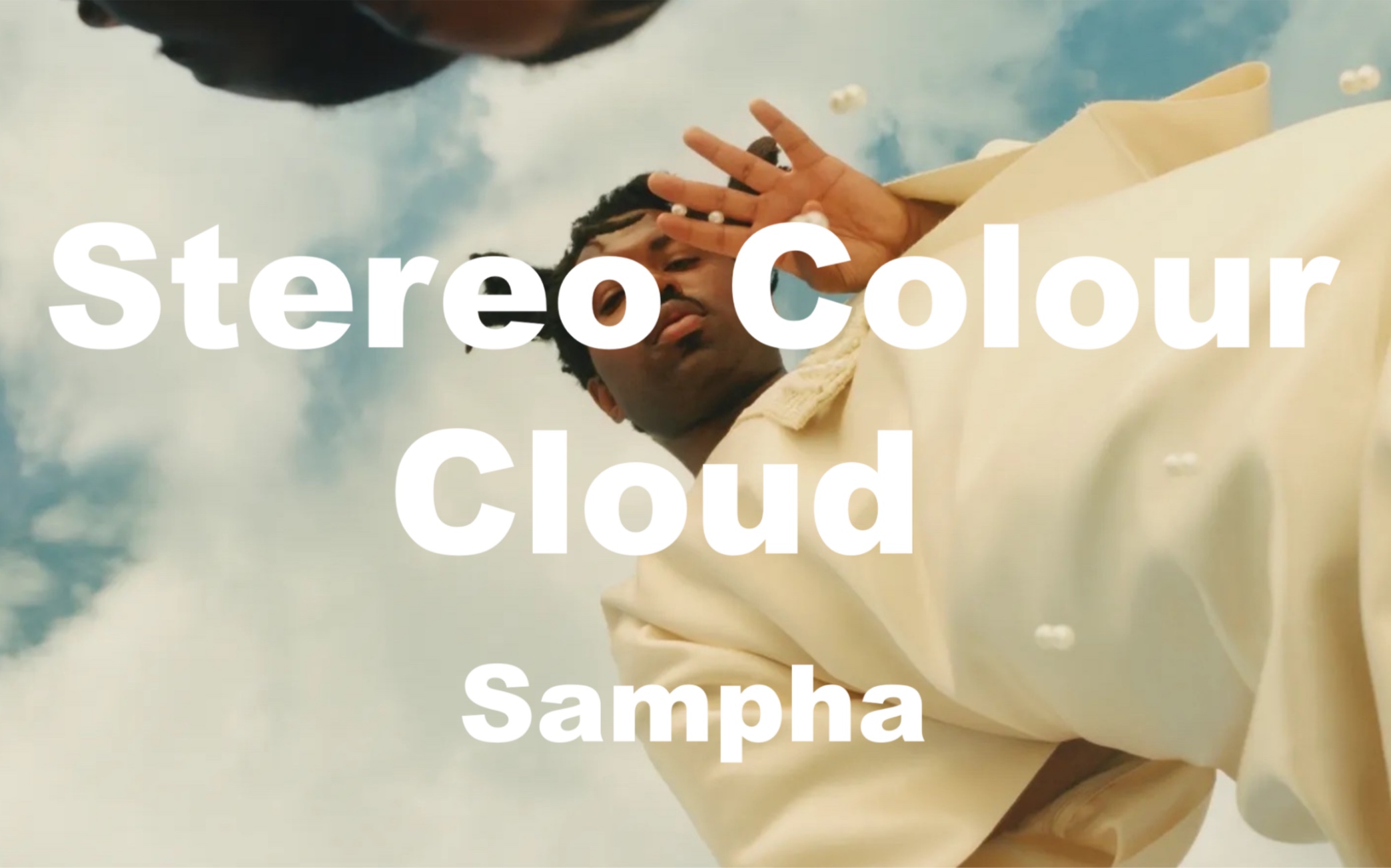 2023最佳R&B?来自天堂的嗓音!Stereo Colour Cloud (Shaman's Dream)Sampha哔哩哔哩bilibili