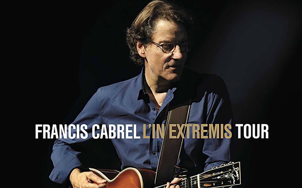 [图]弗朗西斯·凯布洛 Francis Cabrel - L'In Extremis Tour (Live) 2016