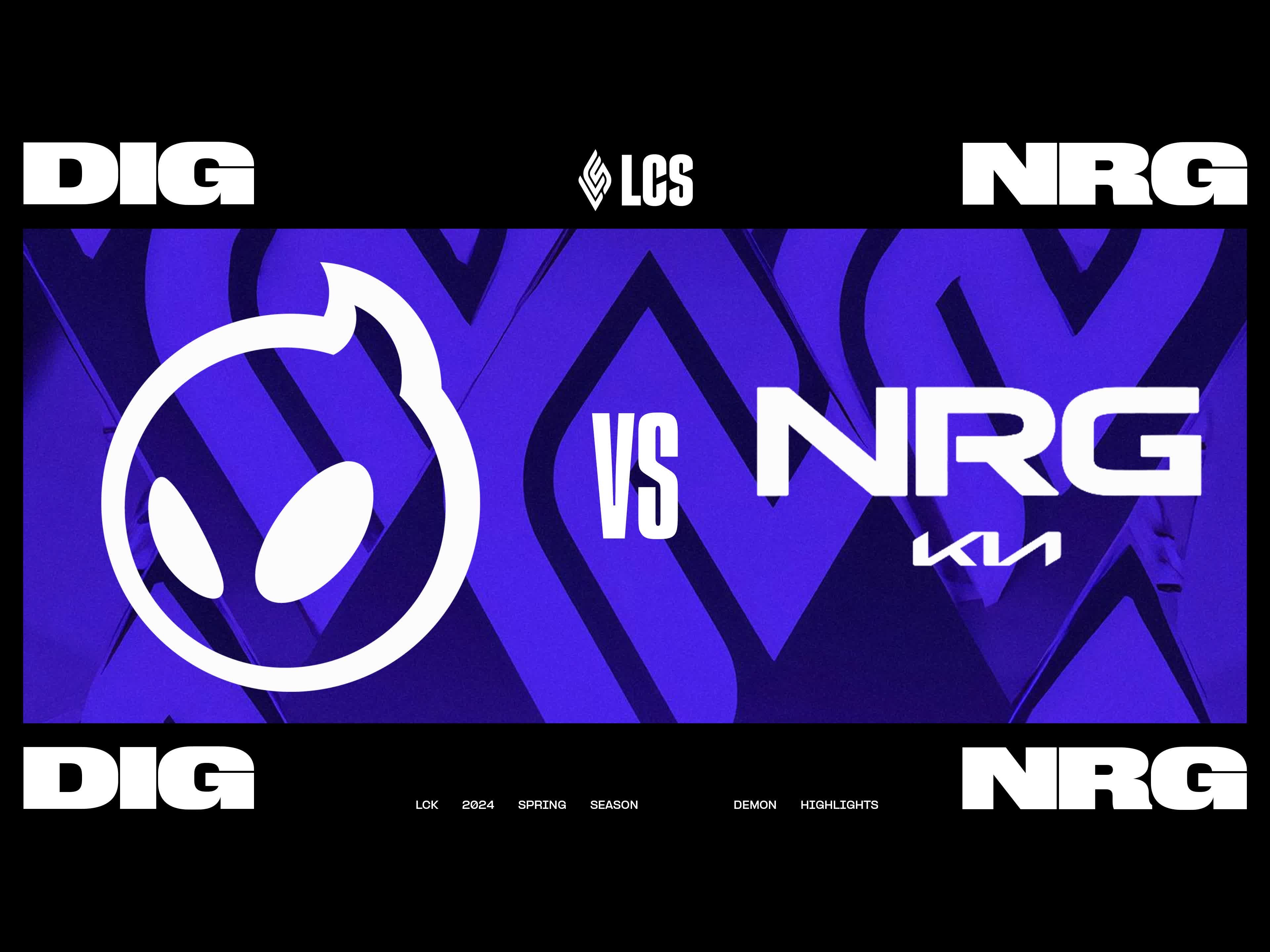 [LCS]【DIG vs NRG】全场速看丨2024LCS春季赛第四周第二日丨20240212电子竞技热门视频