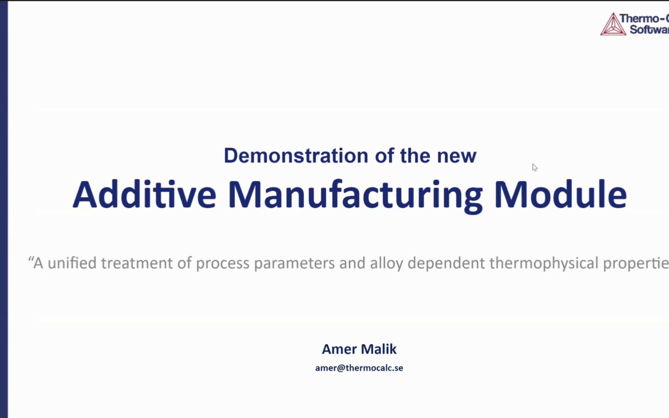 [图]Thermo Calc 热力学计算软件-New Additive Manufacturing Module【录屏-Amer Malik】