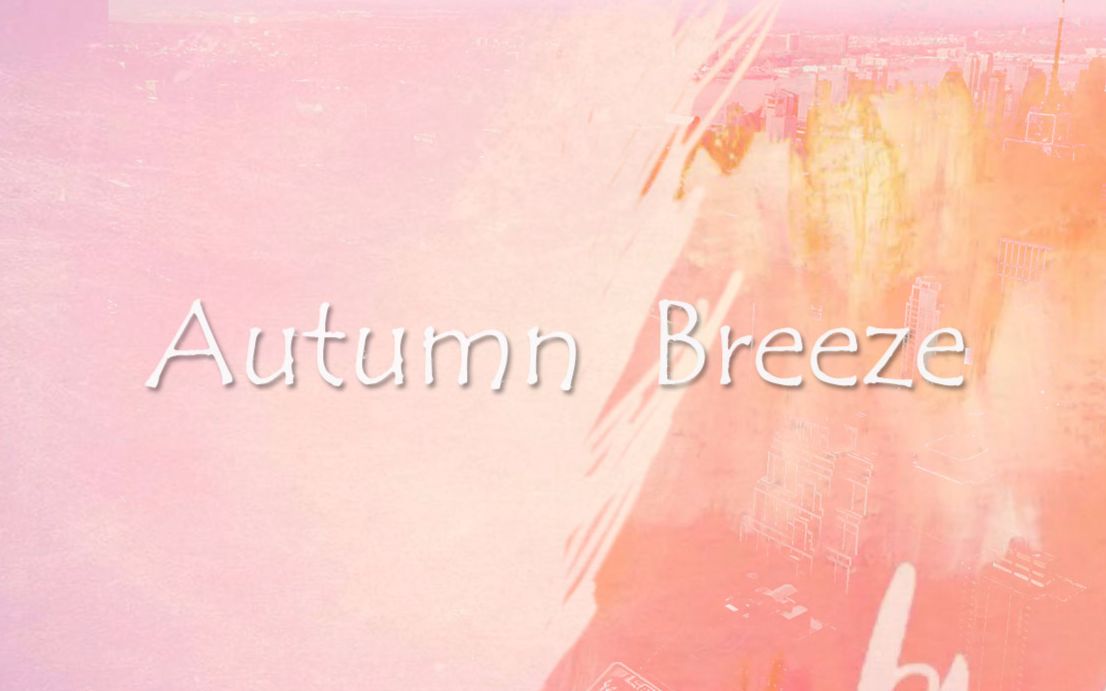 [图]【火西肆】Autumn breeze「HB to 蔡蔡子」（原创PV）