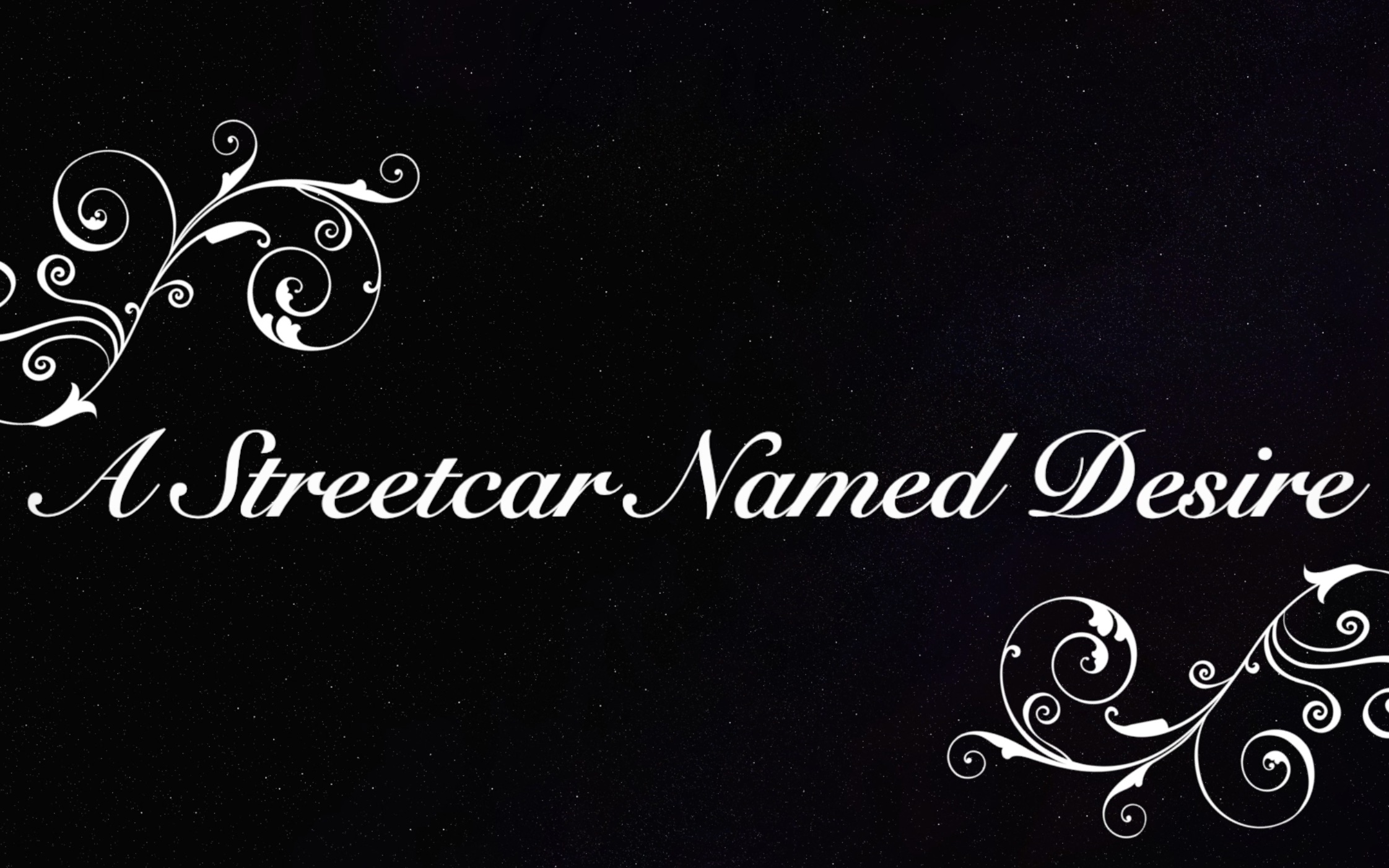 astreetcarnameddesire s.