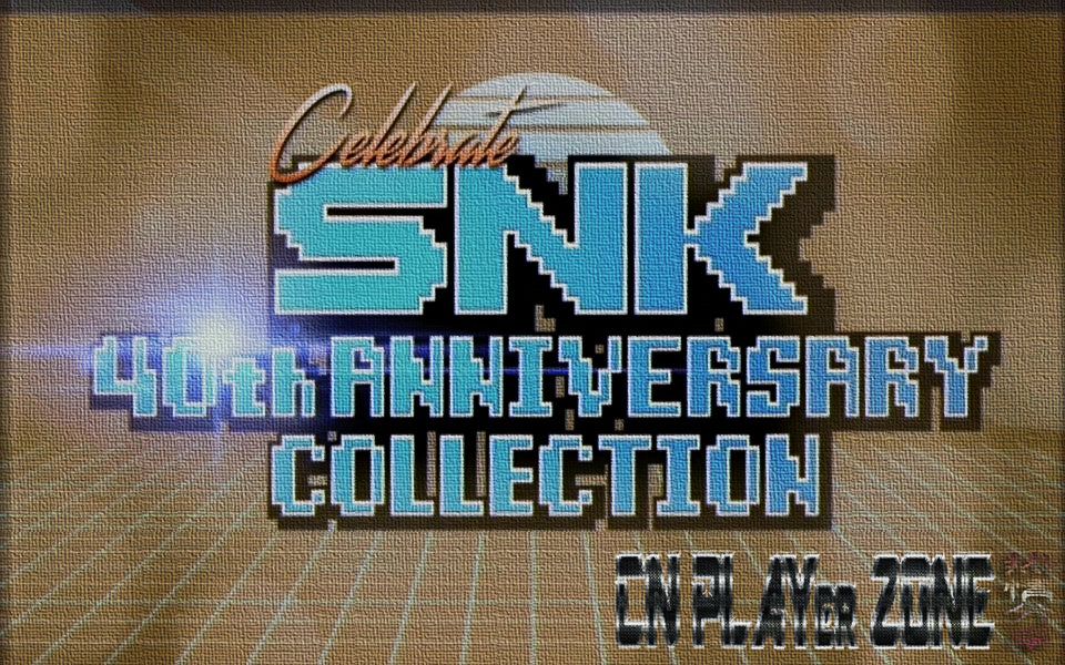 [图]《SNK 40th Anniversary Collection》（SNK40周年纪念合集）原来ACA的百部模拟器移植全平台还不够呢呀。【转载分享】