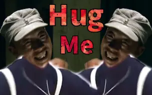 Download Video: ⚡《Hug Me》催逝员⚡