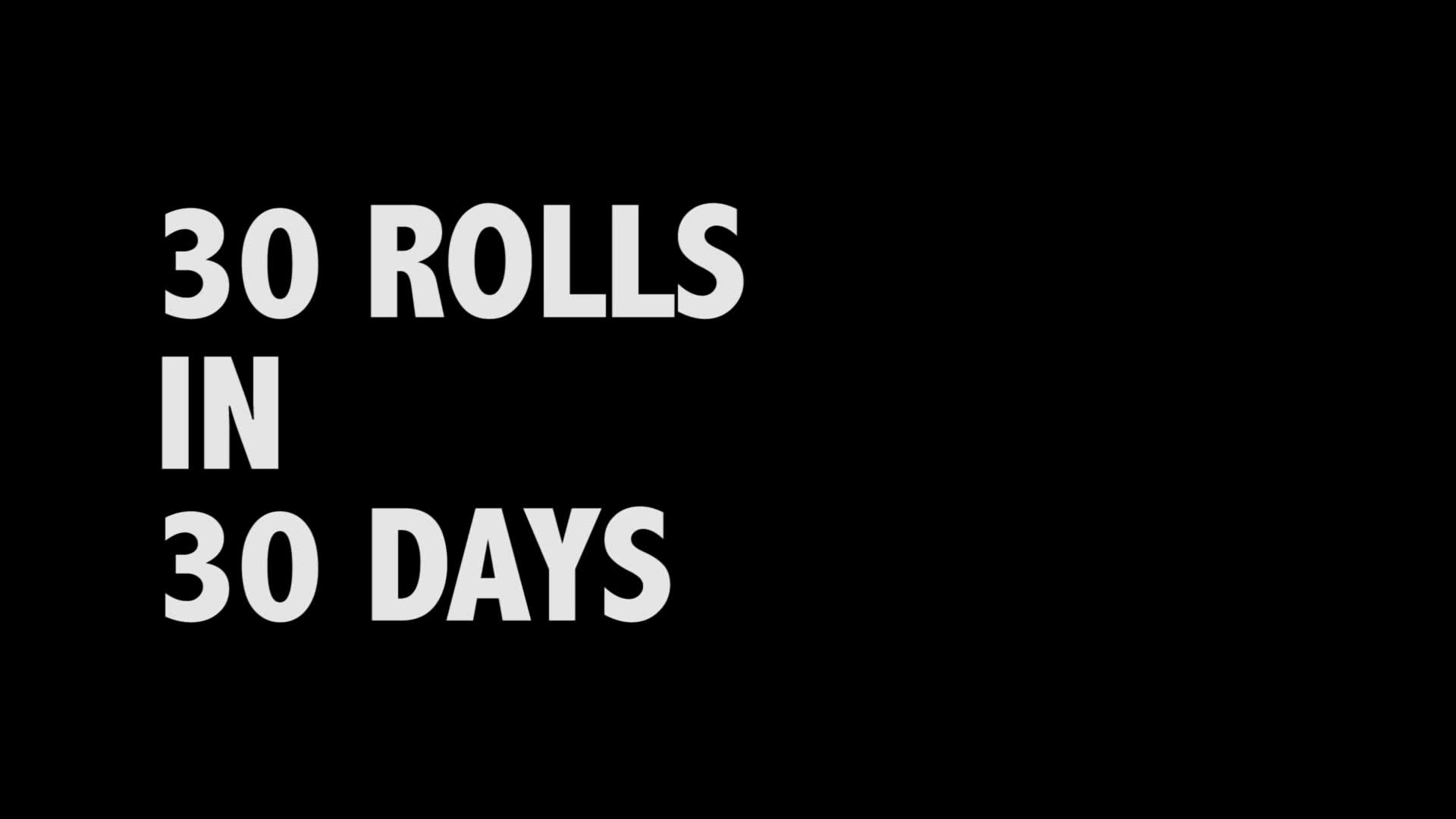 【#28】【30 rolls in 30 days】 【已授权】【无需字幕】