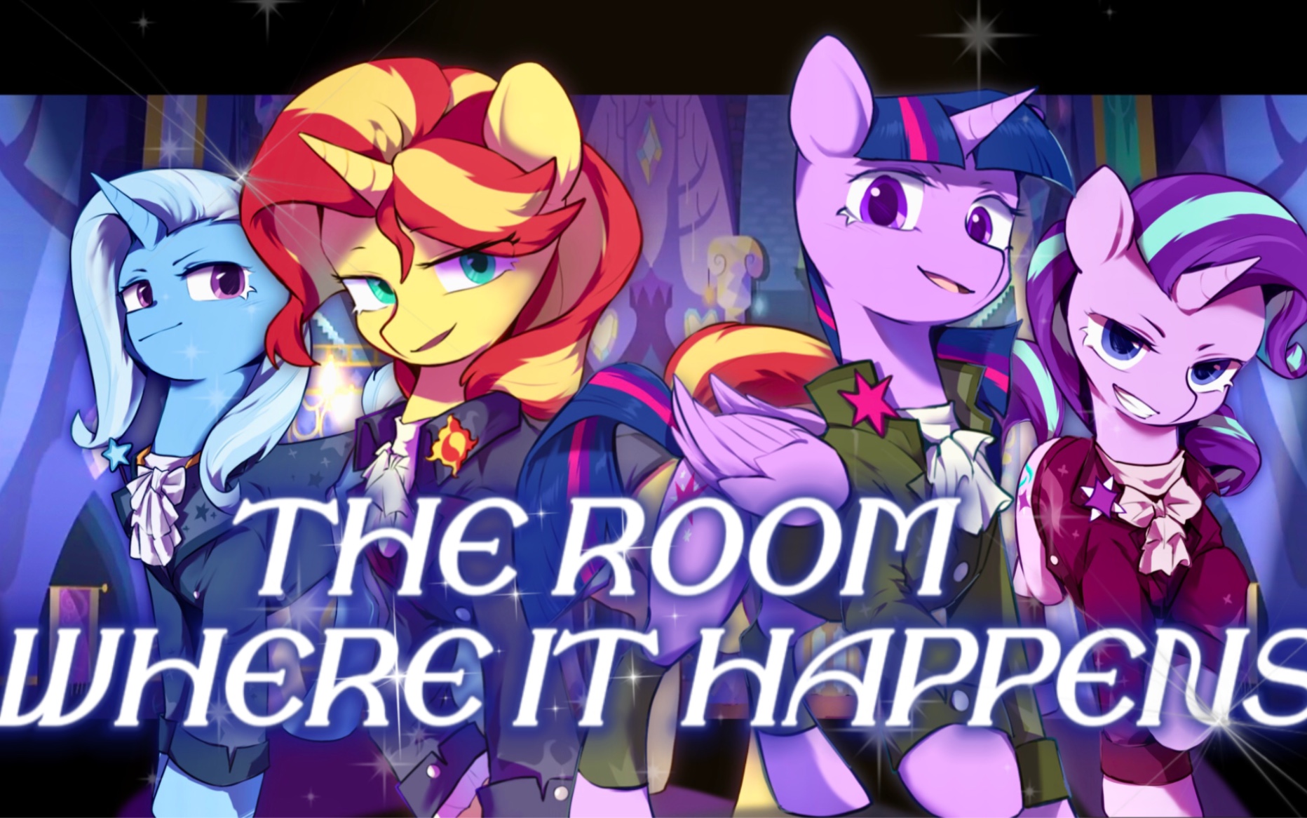 [图]【MLP汉密尔顿】自制完整版🌟The Room Where It Happens｜带声线全声部翻唱