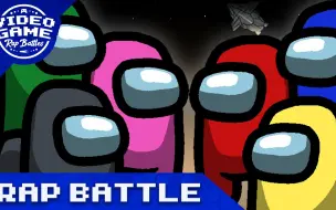 Download Video: 【中文字幕】among us同人说唱 原作者Video Game Rap Battle