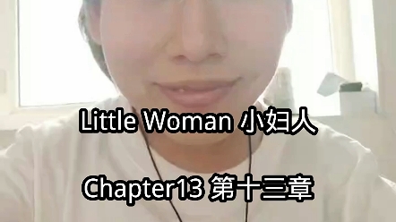 脑瘫女孩继续阅读小说《小妇人》第十三章罗瑞惹麻烦琼平息事端(4)哔哩哔哩bilibili