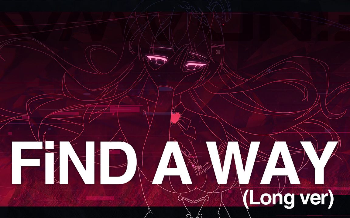 [图]REDALiCE - FiND A WAY (Long ver)