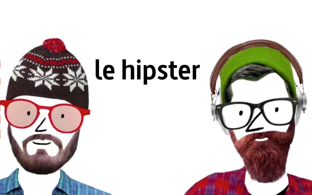 【中法字幕】Le hipster. 巴黎&柏林的文艺青年们都是怎样的?格子衬衫?紧身牛仔裤?来看看文青的来龙去脉吧~哔哩哔哩bilibili