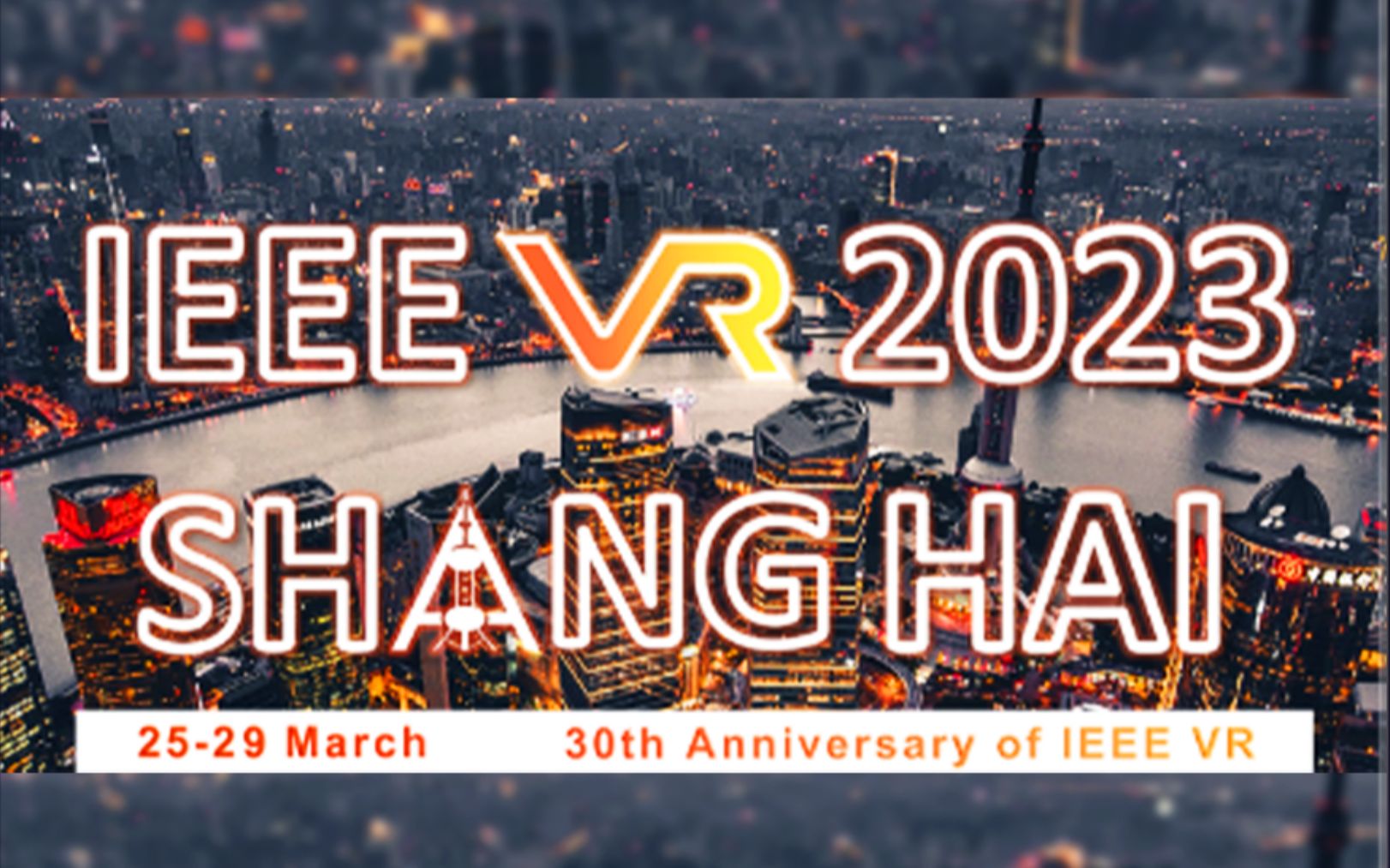 [图]全球顶级XR盛会首次空降中国，IEEE VR 2023元宇宙大会开始！