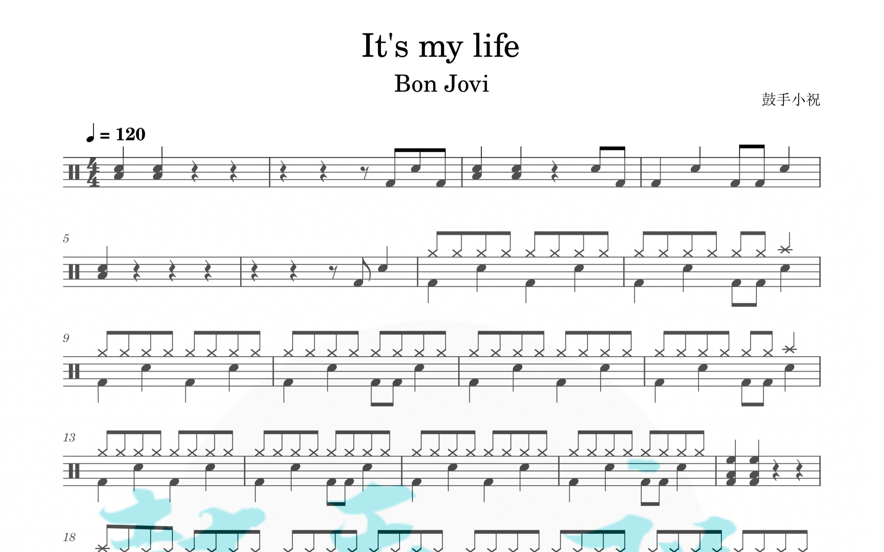 [图]《It's my life》 Bon Jovi 动态鼓谱