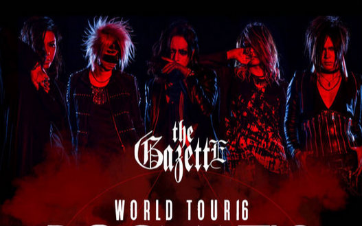 【the gazette 】【世巡台湾】world tour16 dogmatic -trois-8th