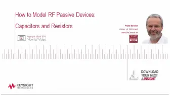 Download Video: 如何对射频无源元件进行建模：电容器和电阻器【ADS教程-GPT4双语翻译版】