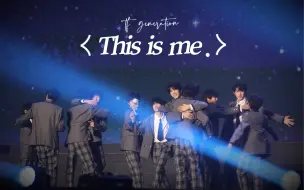 Download Video: 【TF家族四代】冲出屏幕的生命力《This is me》全体直拍丨2.3盛放新音