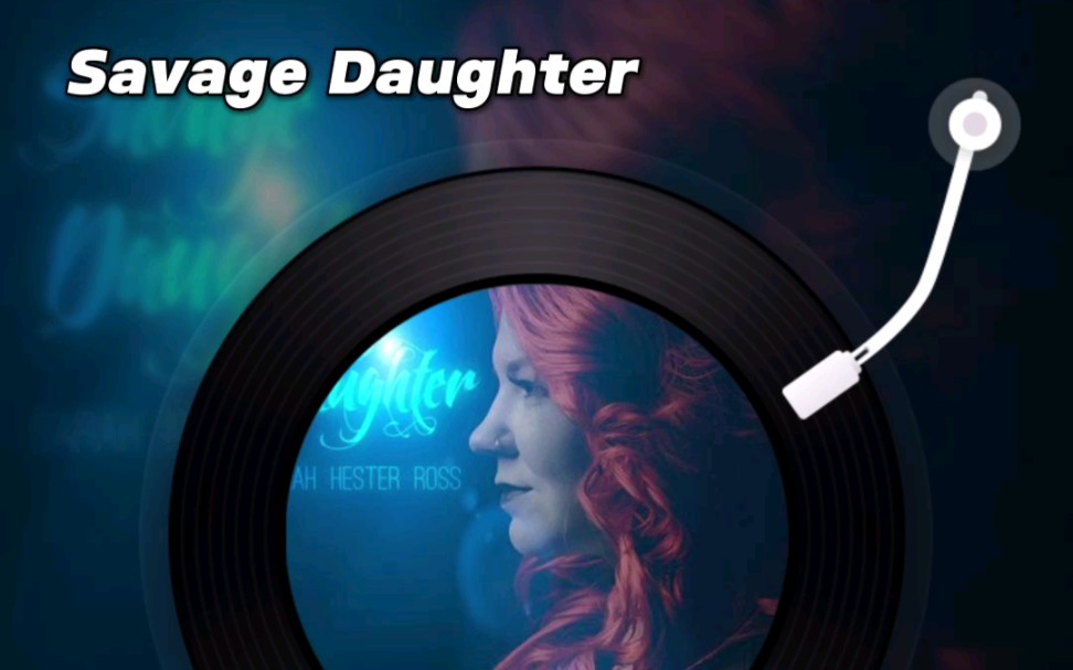 [图]“古老的曲调 总是给予人强烈的震撼” Savage Daughter 《我是母亲的野蛮女儿》