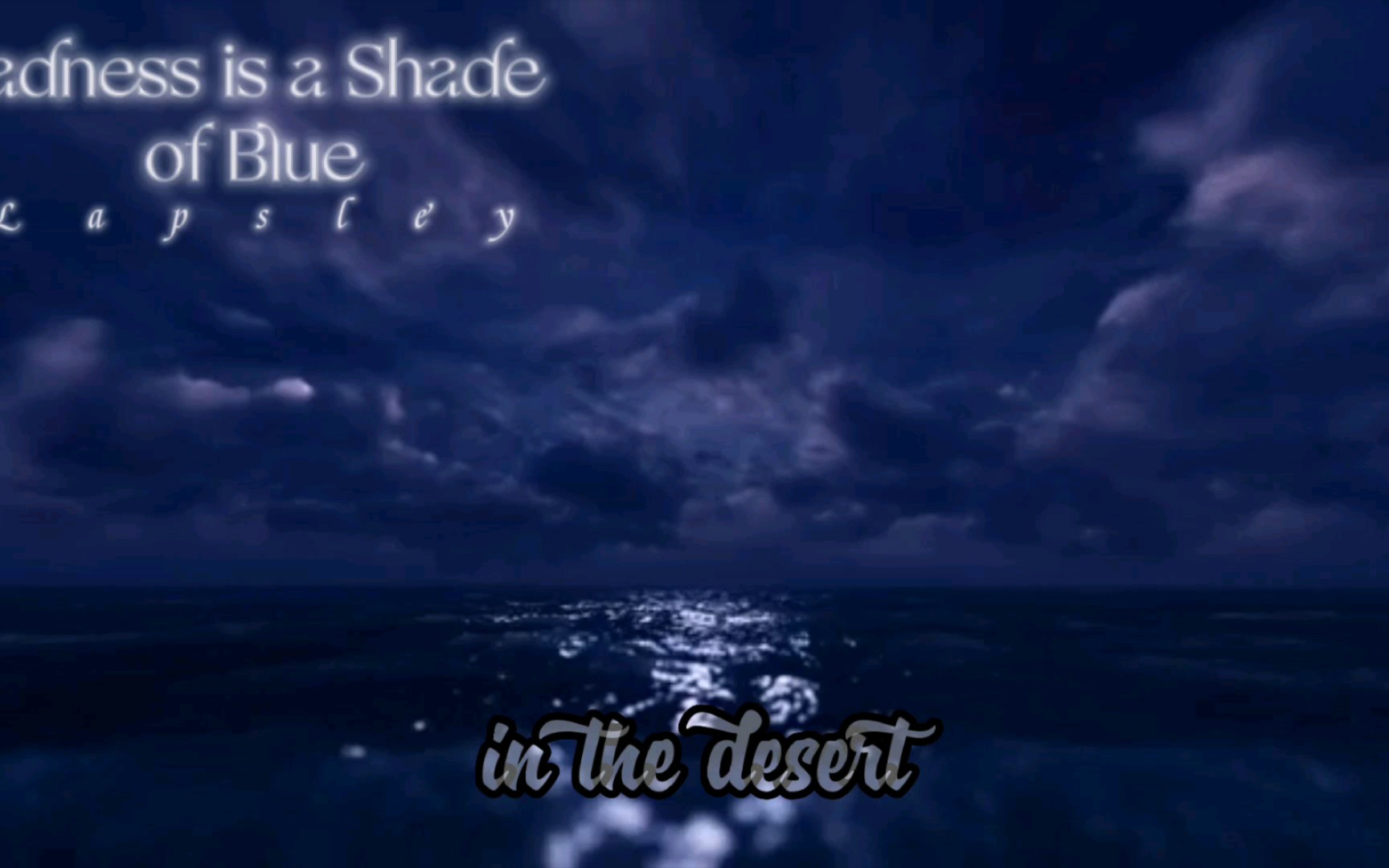 [图]‖日推‖☞：Sadness is a Shade of Blue/Lapsley