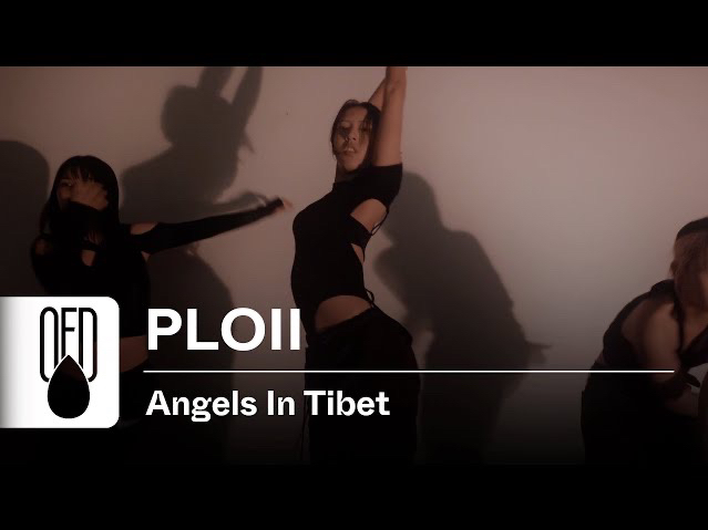 OFD舞室|Amaarae  Angels In Tibet | PLOII (Choreography)哔哩哔哩bilibili