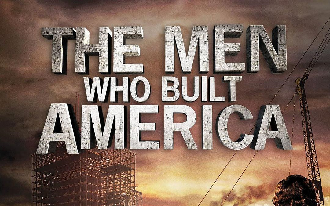 [图]【美版全集】美国商业大亨传奇.The Men Who Built America 【蓝光1080P精压版+中文字幕】