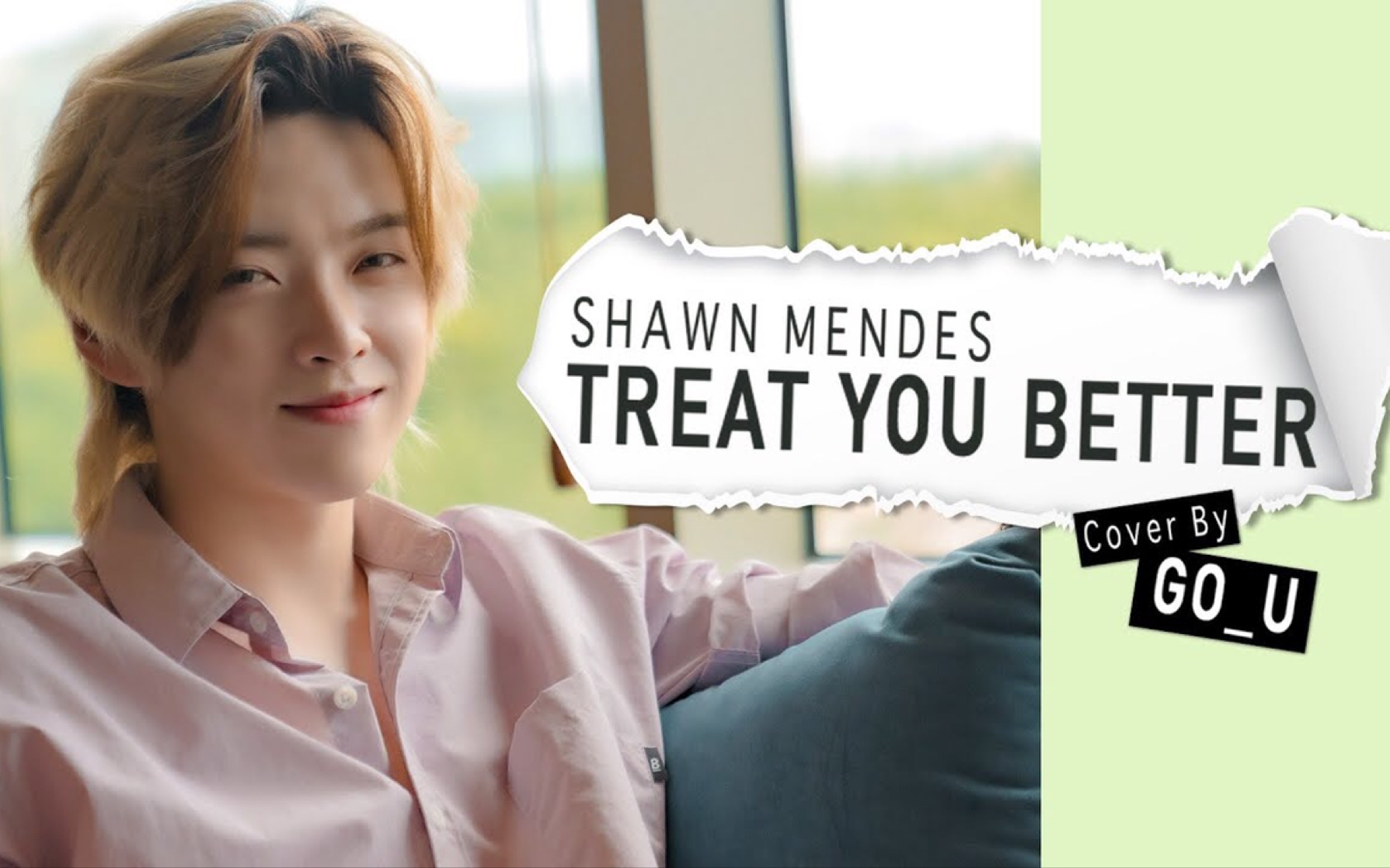 BLITZERS张俊浩GOU翻唱cover《Treat You Better(原唱:Shawn Mendes)》哔哩哔哩bilibili