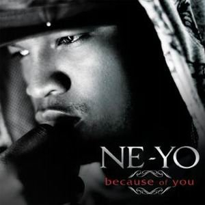 [图]【Ne-Yo】Because Of You