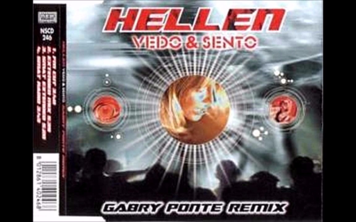 意大利电音舞曲 Hellen  Vedo & Sento (Gabry Ponte rmx)[Extended mix] 2004哔哩哔哩bilibili