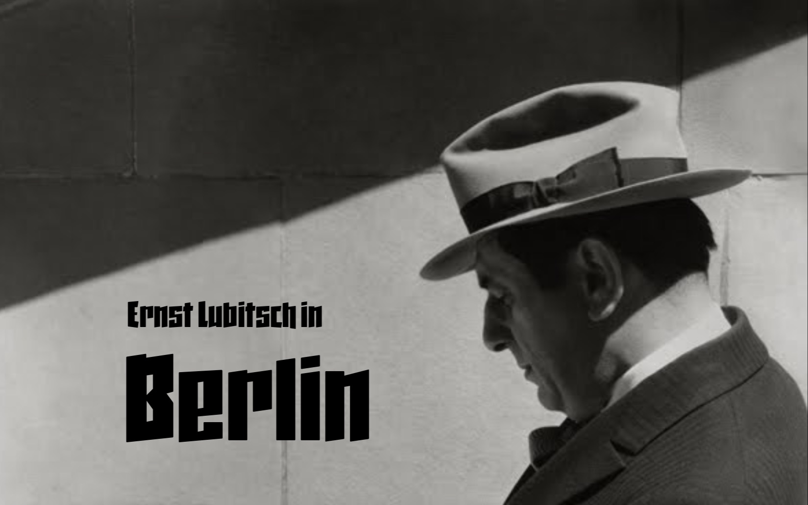 【纪录片/传记】【英文字幕】刘别谦在柏林 Ernst Lubitsch in Berlin (2006)哔哩哔哩bilibili