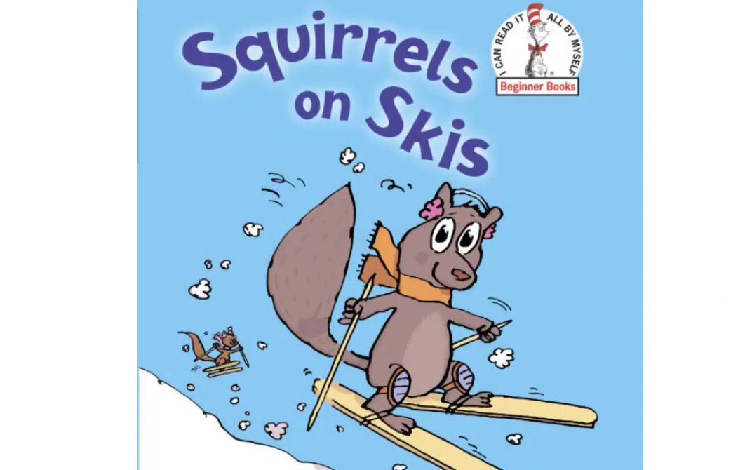 【英文绘本朗读】【滑雪的松鼠】'Squirrels on Skis'哔哩哔哩bilibili