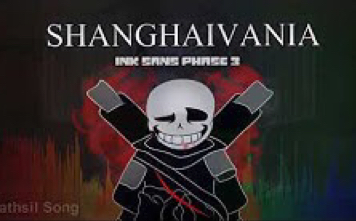 ink sans phase 1~3 shanghaivania 