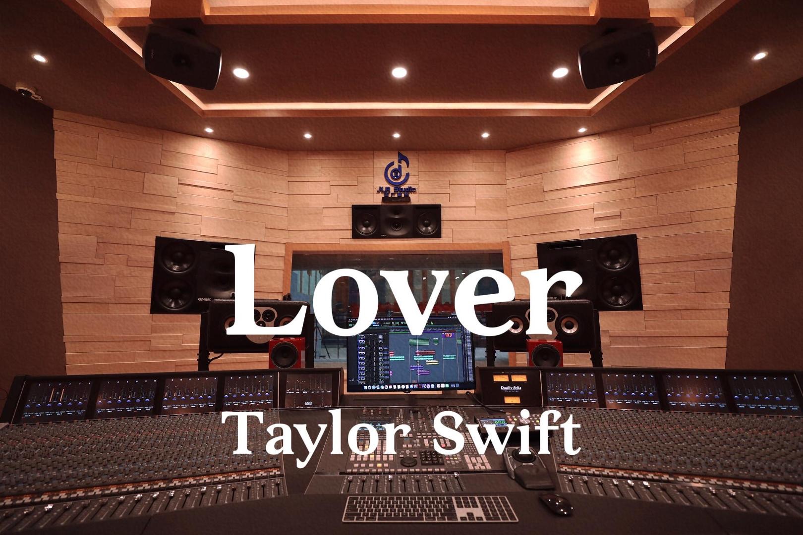 [图]Taylor Swift《Lover》百万豪装录音棚大声听【Hi-res】