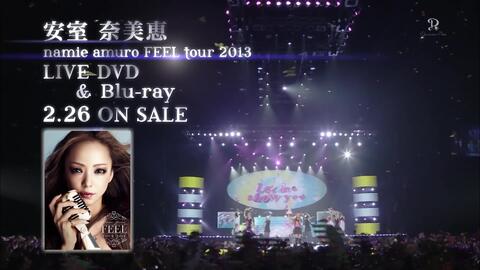 安室奈美惠/ LIVE DVD&Blu-ray 「namie amuro FEEL tour 2013」 15sec