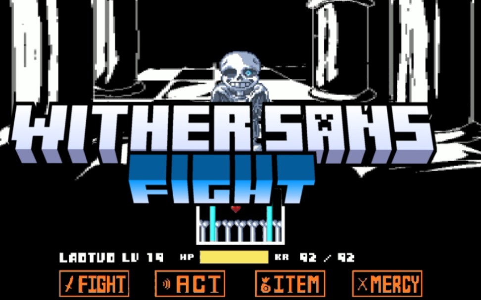 wither sans fight[凋灵衫斯一阶段](预告)