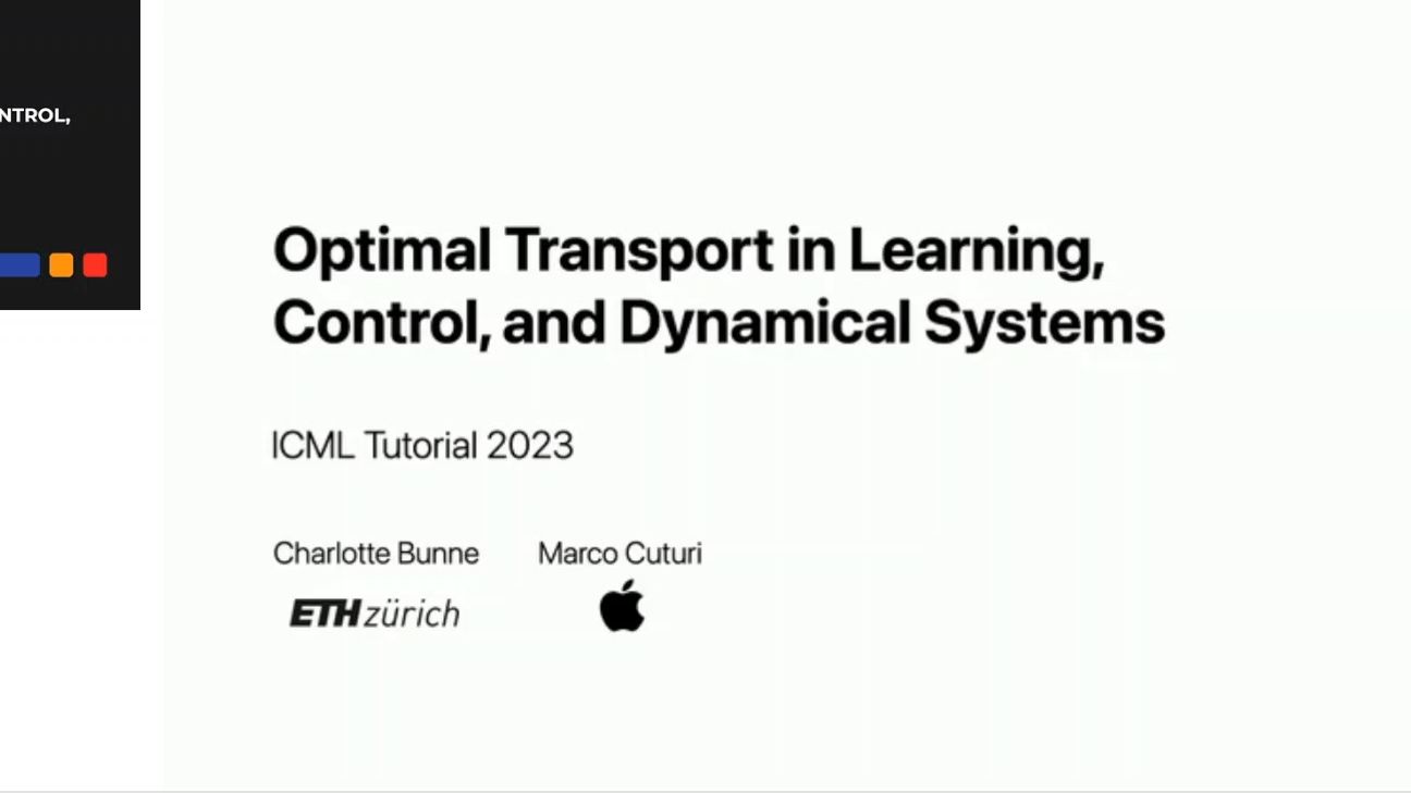 Optimal Transport in Learning, Control,and Dynamical Systems ICML Tutorial 2023哔哩哔哩bilibili