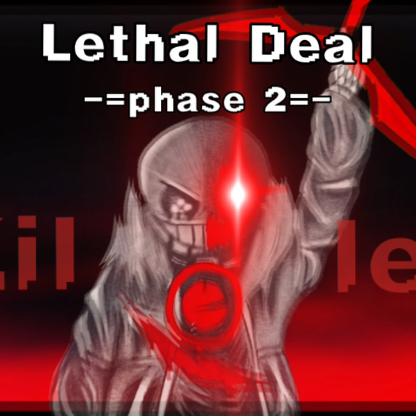 手绘】killer sans/杀手衫斯Lethal Deal Phase-2(画渣)_哔哩哔哩_bilibili
