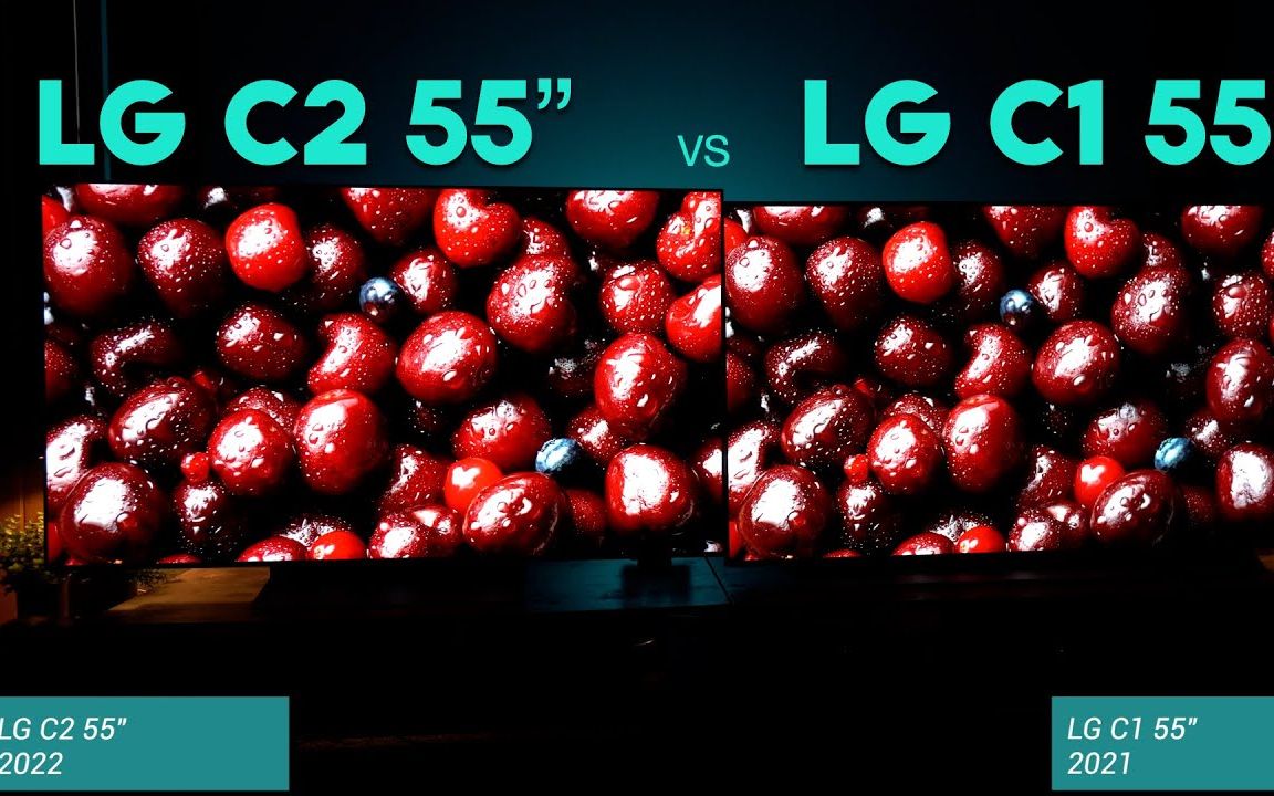 [图]LG C2 55 vs LG C1 55 更明亮的OLED电视，值得购买吗？