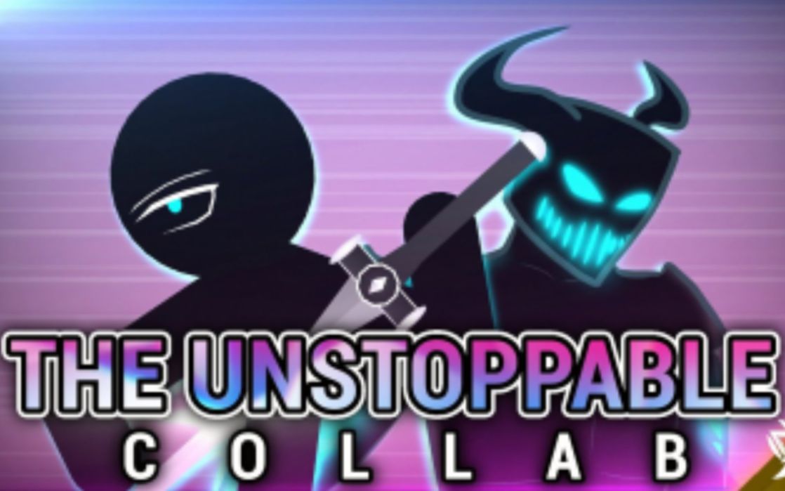 [图]【火柴人】The Unstoppable Collab (Hosted By DZcon）【强烈推荐】【要素过多】