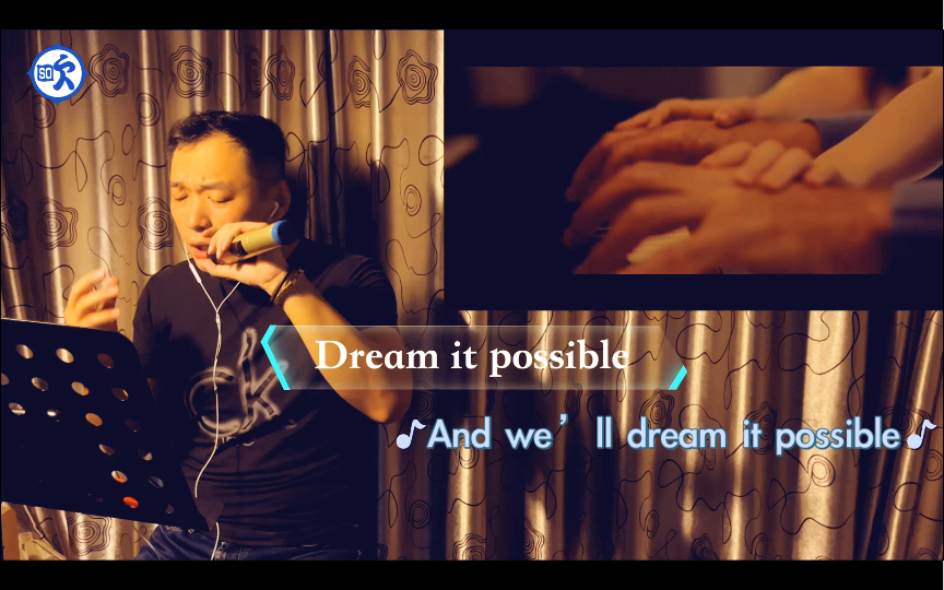 [图]【口哨】《Dream it possible》cover Delacey/张靓颖｜送给VIP中P的KK