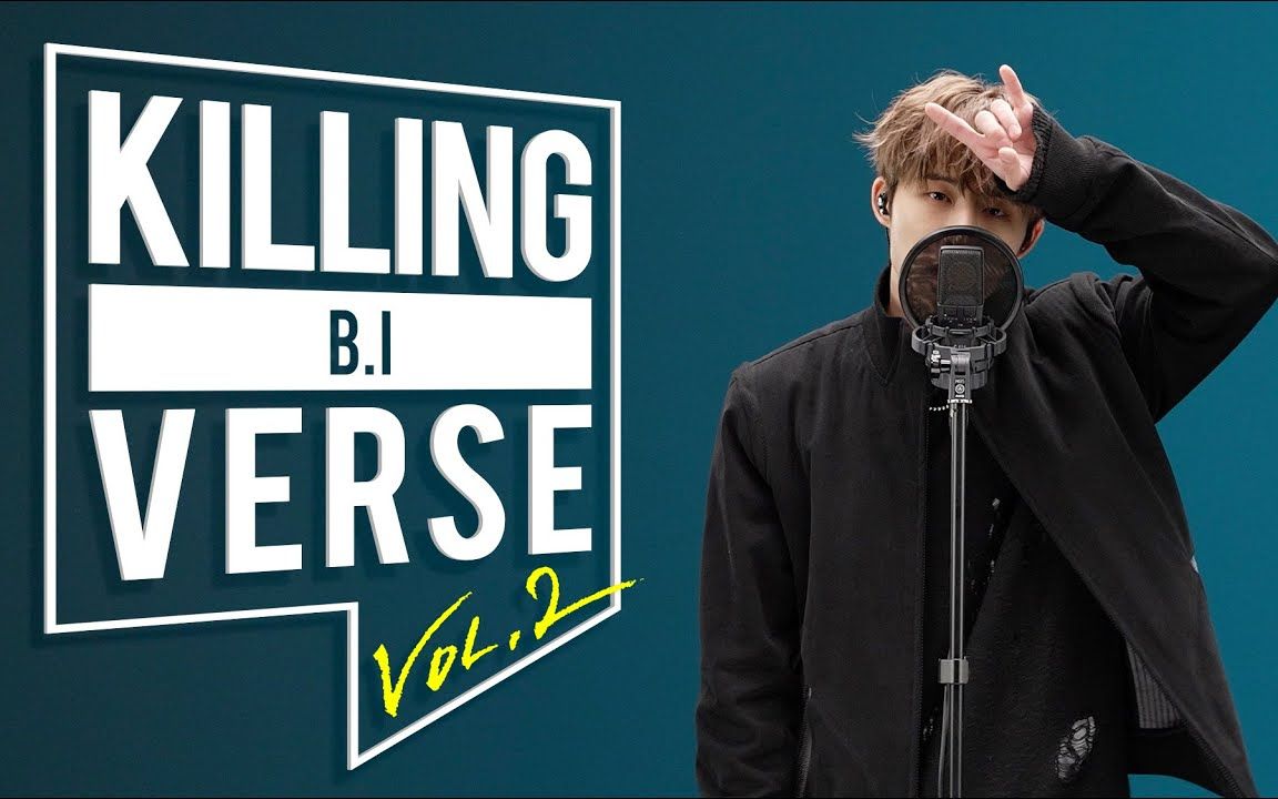 [图]B.I的KILLING VERSE ! I BE I, BORN HATER, COSMOS, WATERFALL, BTBT