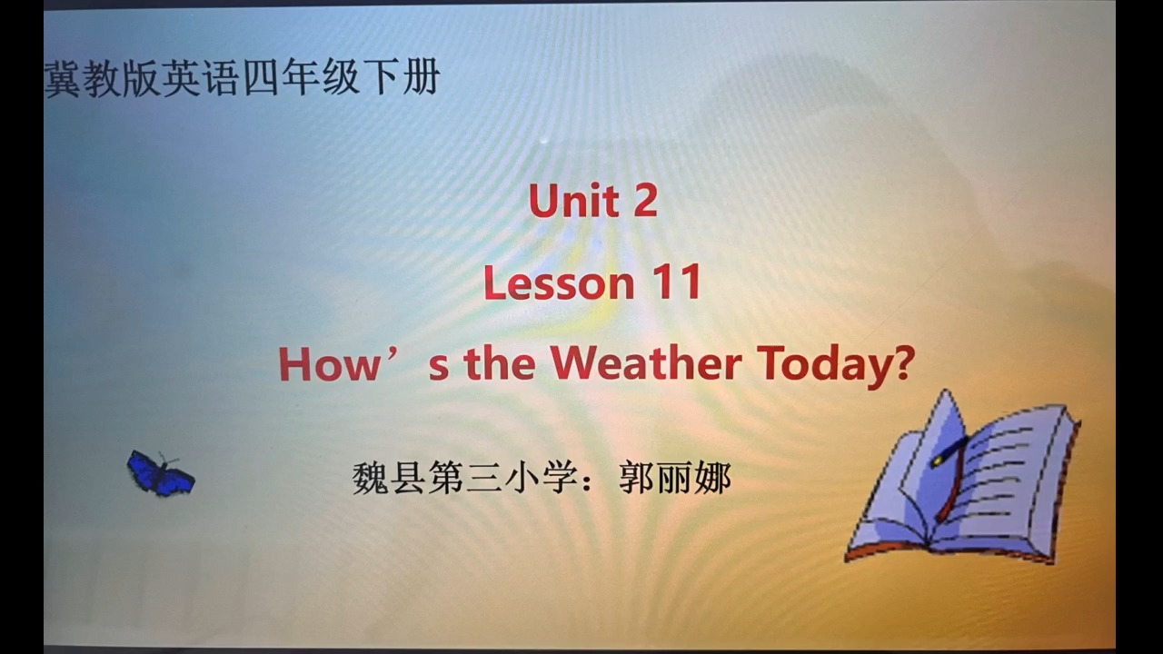 [图]unit 2 lesson 11  How's the Weather Today?