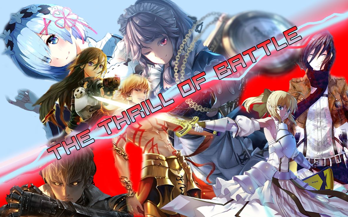 【多素材amv】——战火不断——the thrill of battle ——战斗快感