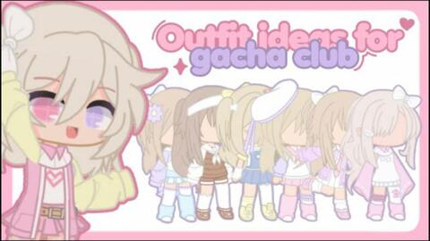 ꒰ ⊱♡ Gacha Club School Oufith Idea ♡⊰ ꒱