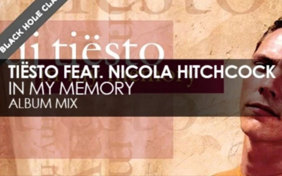 [图]Tiesto featuring Nicola Hitchcock- In My Memory