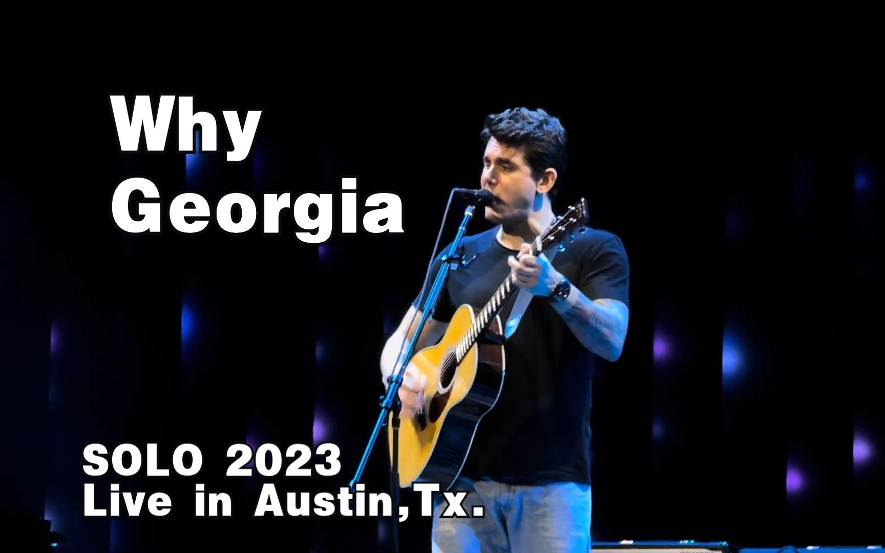 【音乐现场】john mayer - why georgia - live in austin,tx.
