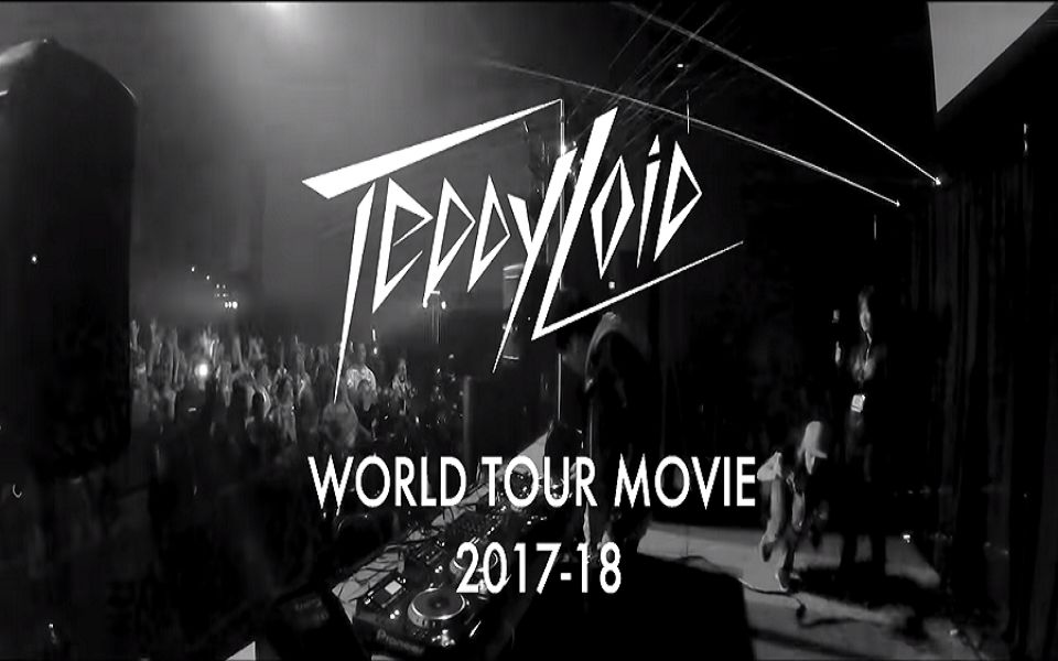 teddyloidworldtourmoviemusicgamechangerslastbossmixwith中田ヤス