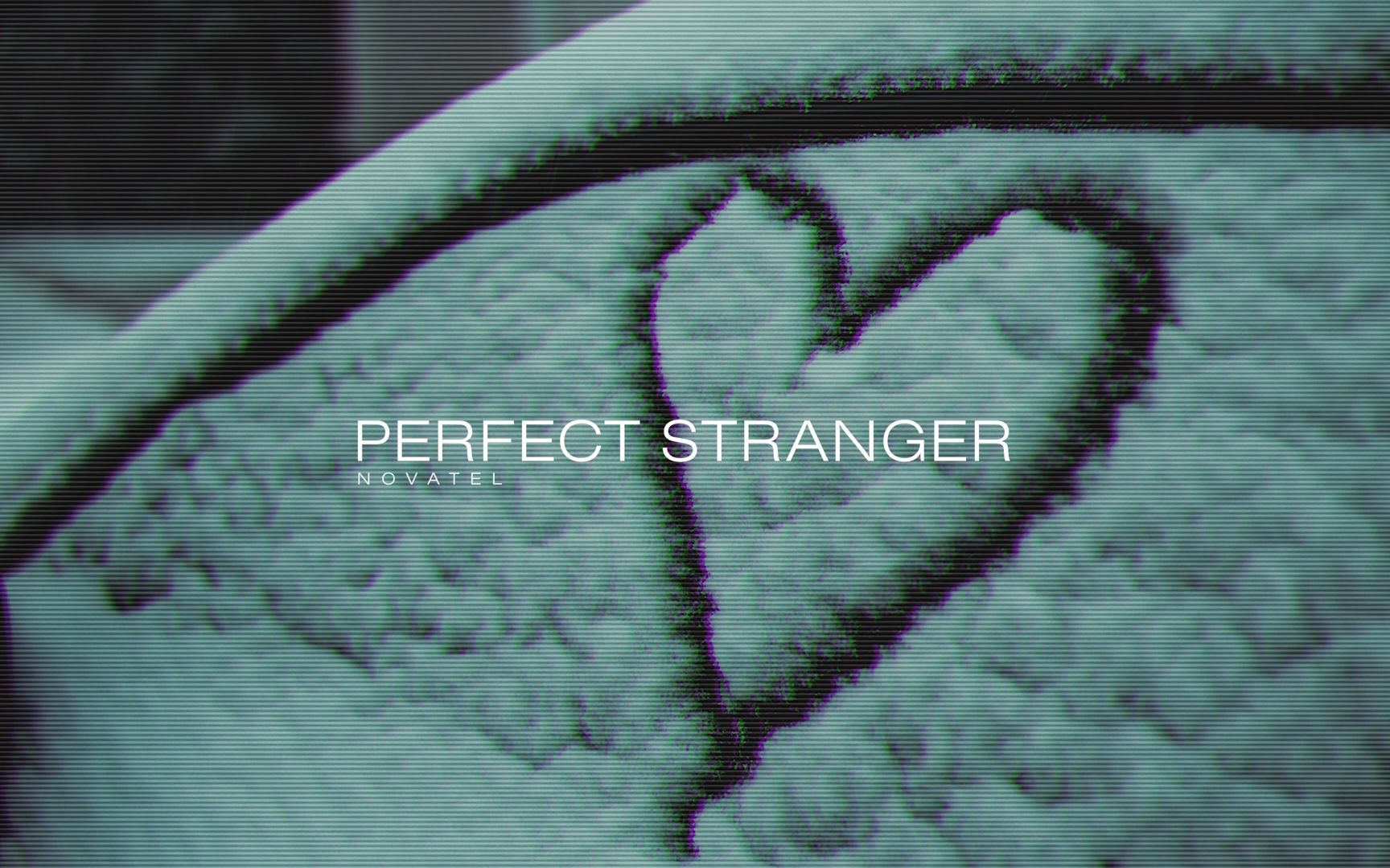 [图]novatel - Perfect Stranger