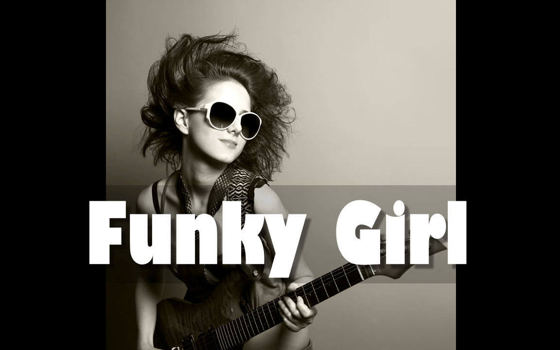 [图]【经典电吉他solo伴奏】Funky Girl - 网红神曲 电吉他伴奏带